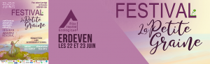 Présence au festival de la Petite Graine à ERDEVEN